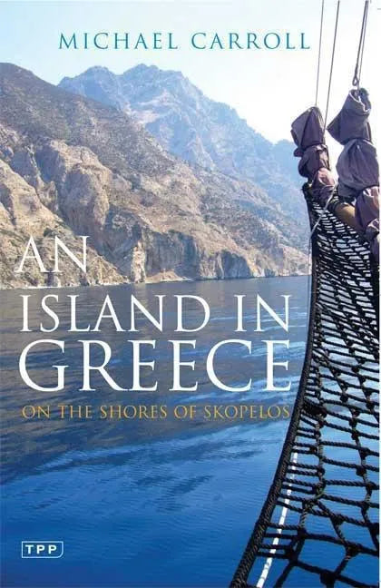 An Island in Greece: On the Shores of Skopelos - Paperback