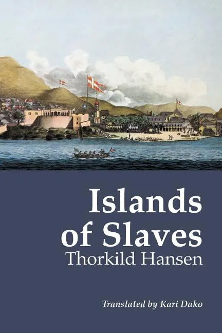 Islands of Slaves - Paperback