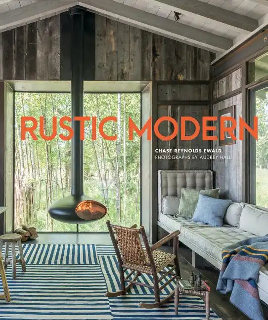 Rustic Modern - Hardcover