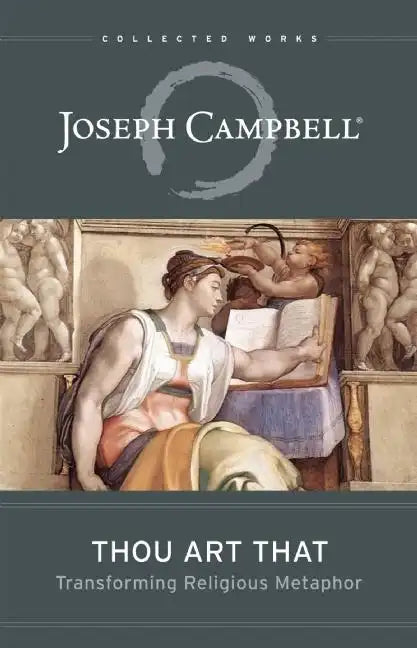 Thou Art That: Transforming Religious Metaphor - Paperback