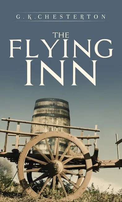 The Flying Inn - Hardcover