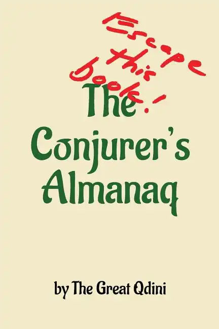 The Conjurer's Almanaq: Escape this Book - Paperback