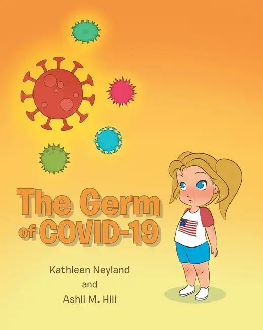 The Germ of COVID-19 - Paperback