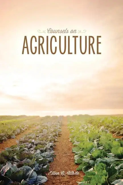 Counsels on Agriculture - Paperback