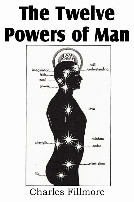 The Twelve Powers of Man - Paperback