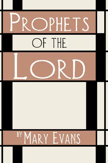Prophets of the Lord - Paperback