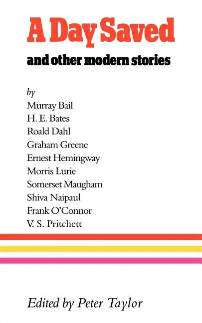 A Day Saved: And Other Modern Stories - Paperback