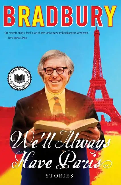 We'll Always Have Paris: Stories - Paperback