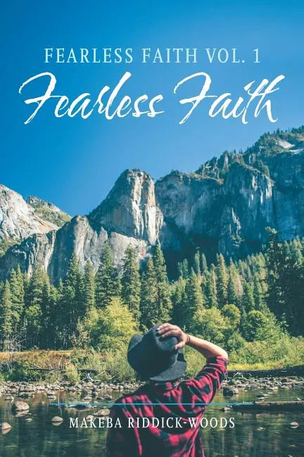 Fearless Faith Vol. 1: Fearless Faith - Paperback