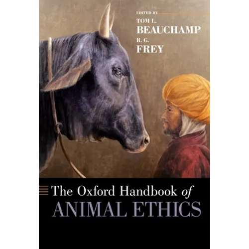 The Oxford Handbook of Animal Ethics - Paperback