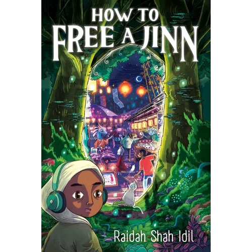 How to Free a Jinn - Hardcover