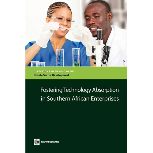 Fostering Technology Absorption in Southern African Enterprises - Paperback