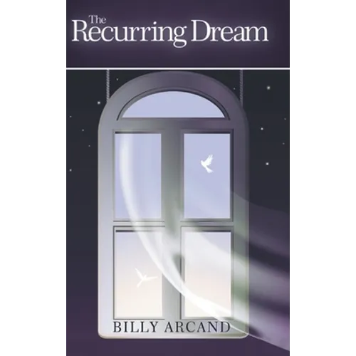 The Recurring Dream - Hardcover