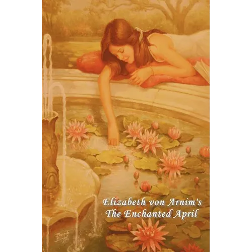 The Enchanted April - Paperback