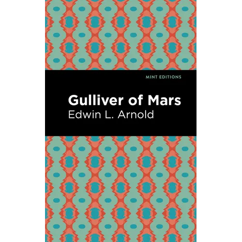 Gulliver of Mars - Hardcover