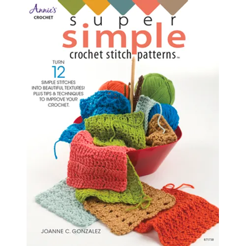 Super Simple Crochet Stitch Patterns - Paperback