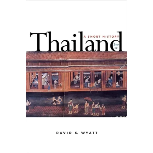 Thailand: A Short History; Second Edition (Revised) - Paperback