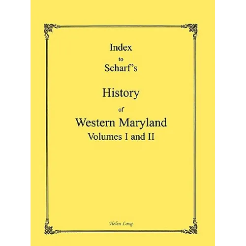 Index to the History of Western Maryland - Paperback