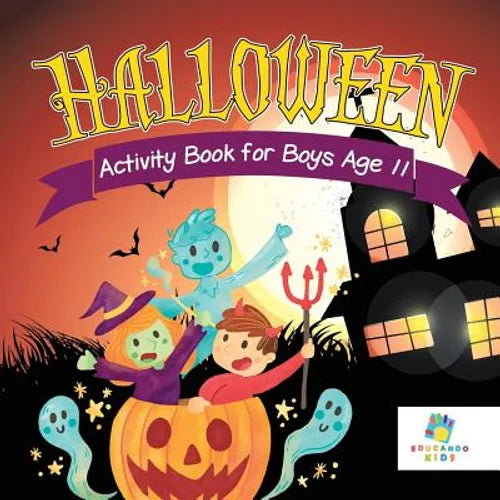 Halloween Activity Book for Boys Age 11 - Paperback