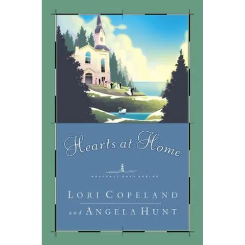Hearts at Home: A Small-Town, Inspirational Tale - Paperback