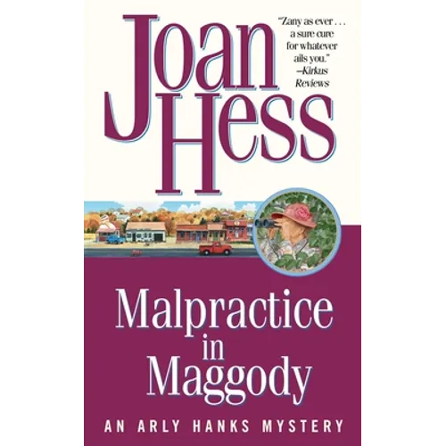 Malpractice in Maggody - Paperback