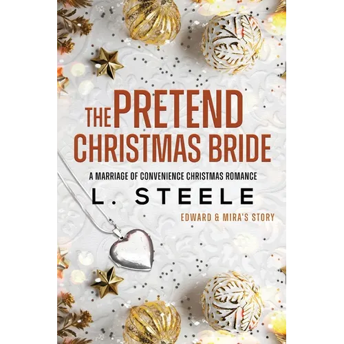 The Pretend Christmas Bride: Marriage of Convenience Christmas Romance - Paperback