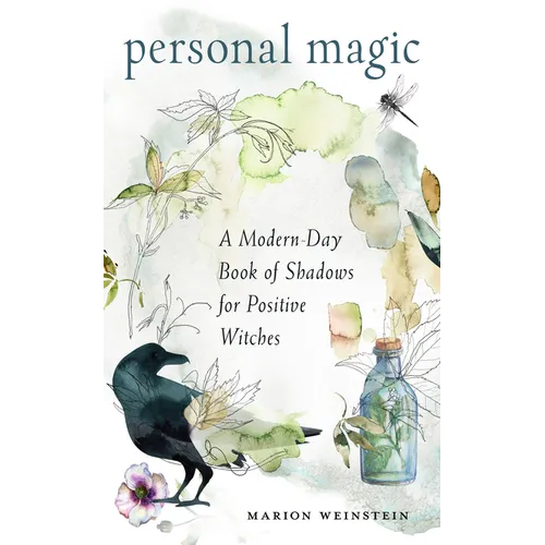 Personal Magic: A Modern-Day Book of Shadows for Positive Witches - Paperback