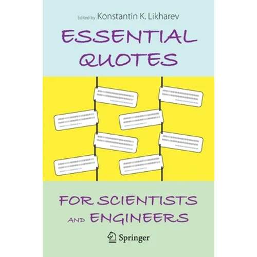 Essential Quotes for Scientists and Engineers - Paperback