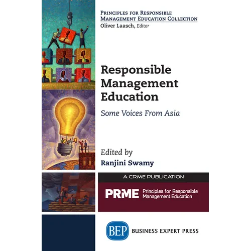 Responsible Management Education: Some Voices From Asia - Paperback