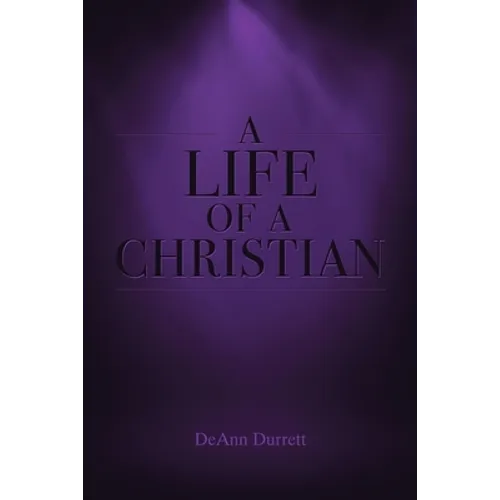 A Life of a Christian - Paperback