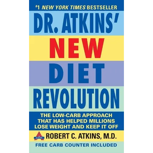 Dr. Atkins' New Diet Revolution: Completely Updated! - Mass Market Paperbound