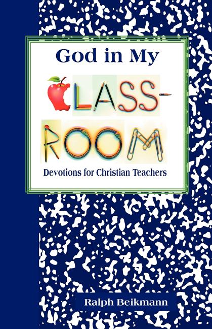 God in My Classroom - Paperback