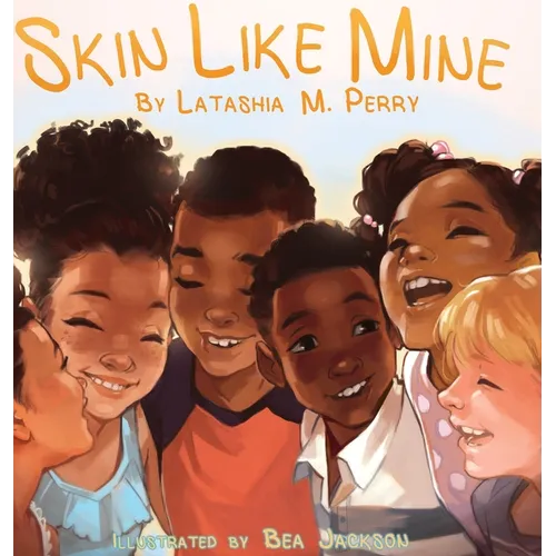 Skin Like Mine - Hardcover