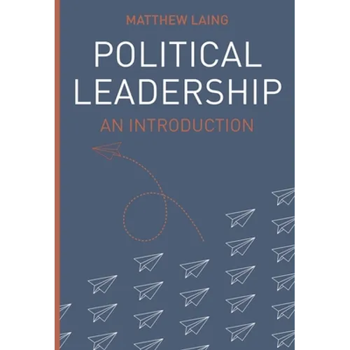 Political Leadership: An Introduction - Paperback