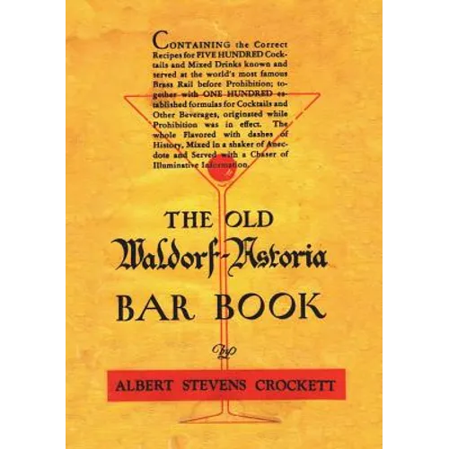 The Old Waldorf Astoria Bar Book 1935 Reprint - Paperback