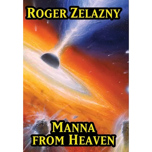 Manna from Heaven - Hardcover