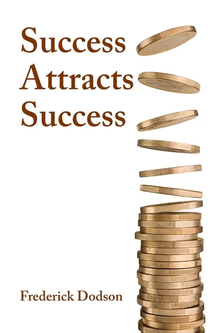Success Attracts Success - Paperback