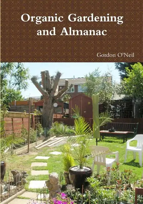 Organic Gardening and Almanac - Paperback