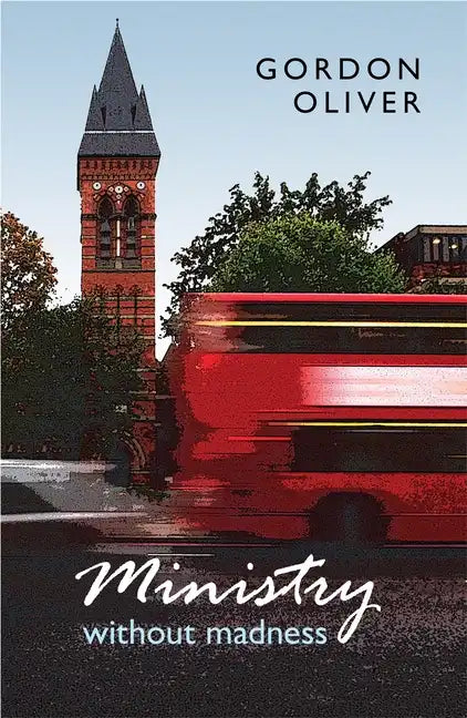 Ministry Without Madness - Paperback