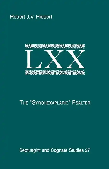 The Syrohexaplaric Psalter - Paperback