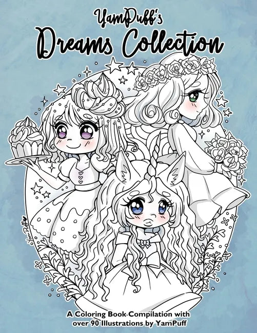 YamPuff's Dreams Collection: A Coloring Book Compilation with Over 90 Illustrations by YamPuff - Paperback