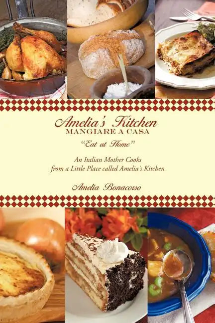 Amelia's Kitchen: Mangiare a Casa - Paperback