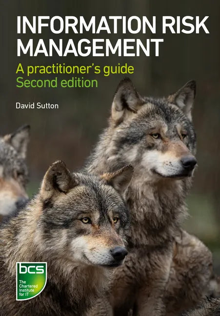 Information Risk Management: A Practitioner's Guide - Paperback