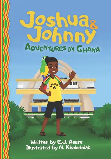 Joshua and Johnny Adventures in Ghana - Paperback