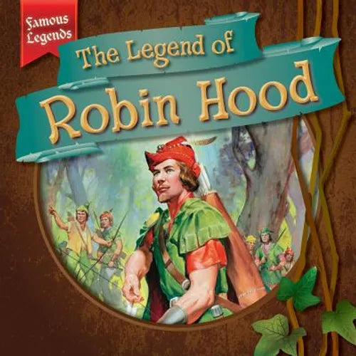 The Legend of Robin Hood - Library Binding