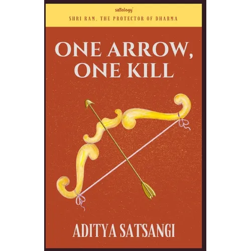 One Arrow, One Kill: Jai Shri Ram - Paperback