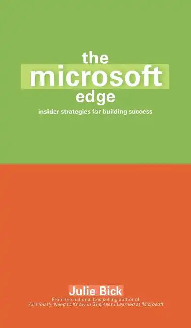 Microsoft Edge: Insider Strategies for Building Success - Paperback