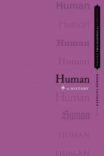 Human: A History - Paperback
