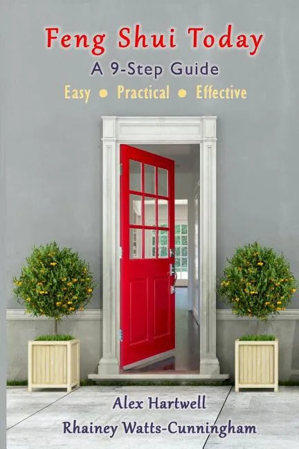 Feng Shui Today: A 9-Step Guide - Paperback
