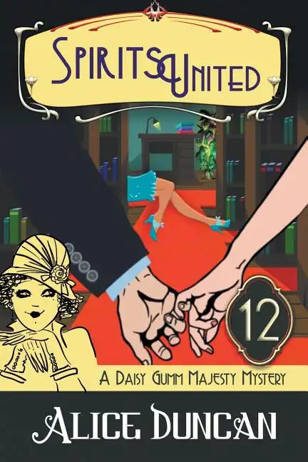 Spirits United: Historical Cozy Mystery - Paperback